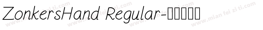 ZonkersHand Regular字体转换